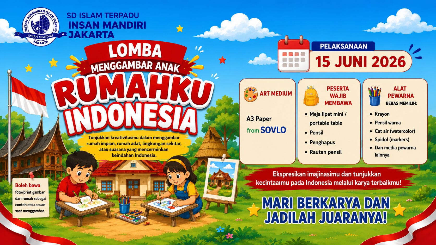 LOMBA MENGGAMBAR ANAK: RUMAHKU INDONESIA KELAS 4, 5 dan 6