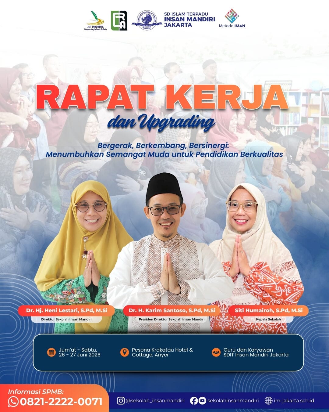 RAKER GURU DAN KARYAWAN Yayasan Insan Mandiri Mulia TP 2026/2027